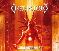 Crematory (GER) : Shadowmaker